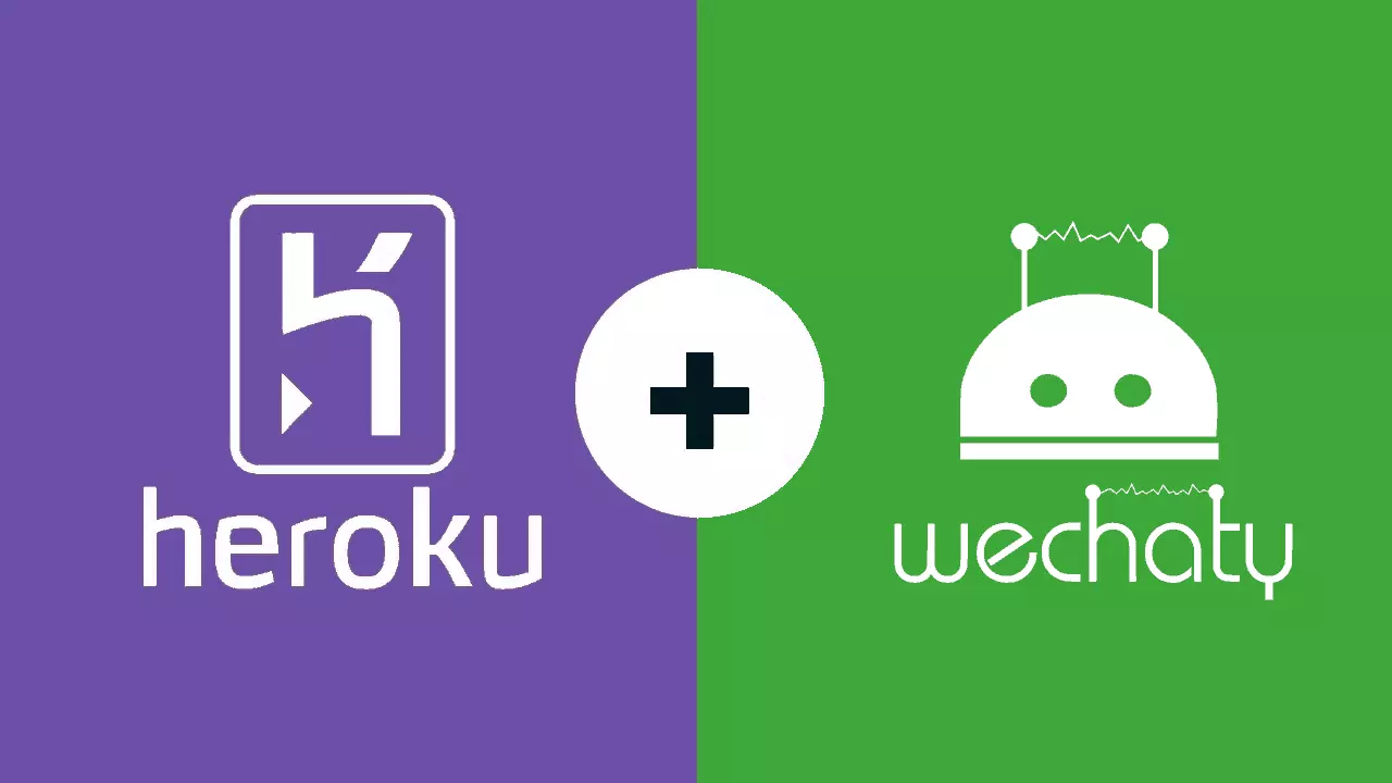 Deploying Wechaty Bot from GitHub to Heroku as Easy as Clicking a Button
