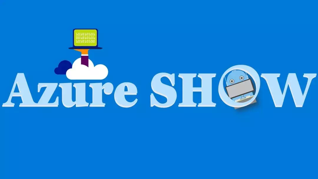 Azure Show